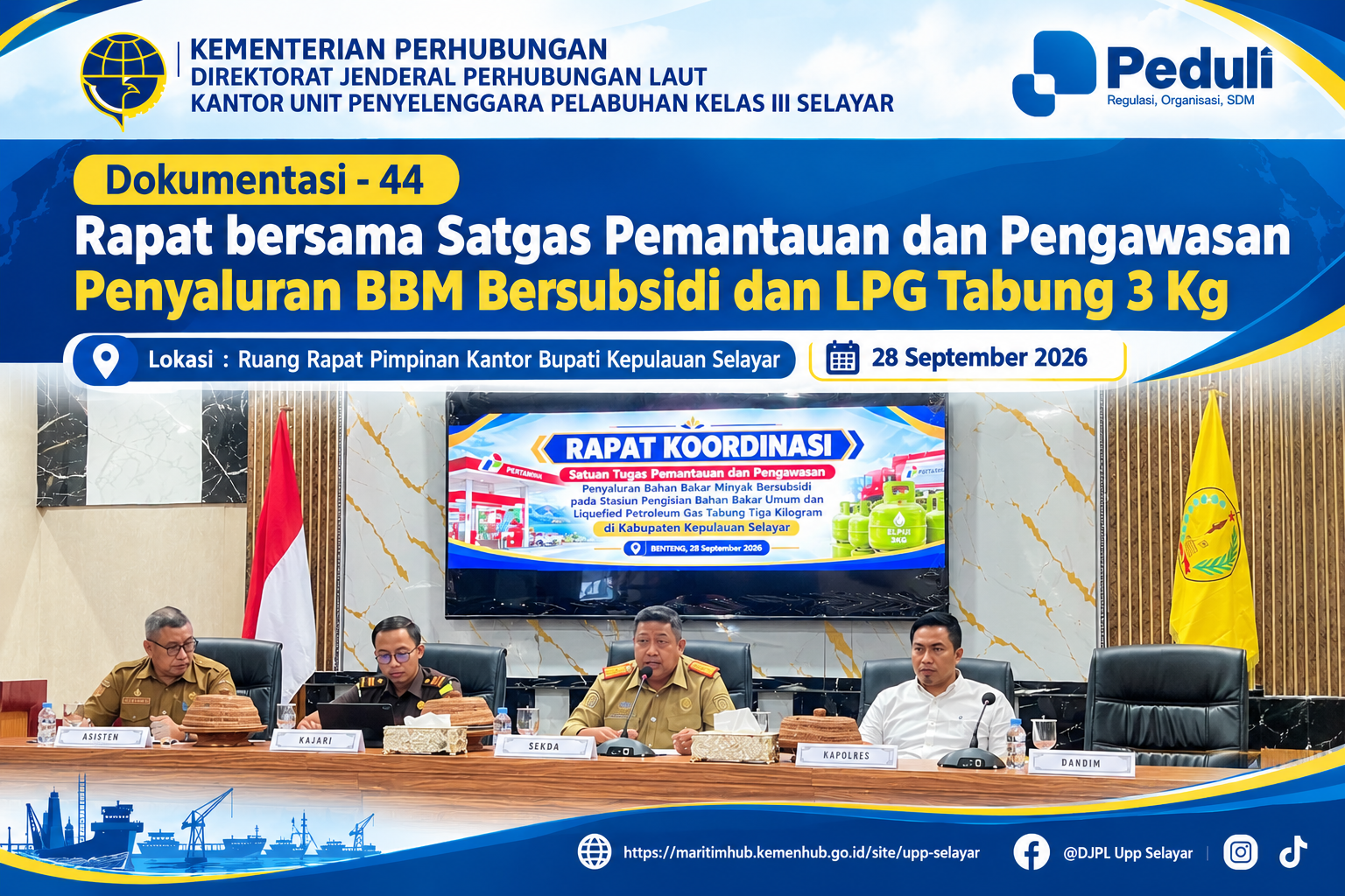 Rapat bersama Tim Satgas Pemantauan dan Pengawasan Penyaluran Bahan Bakar Minyak Bersubsidi